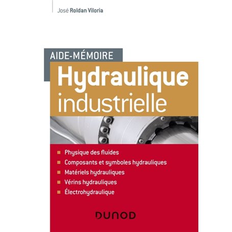 Aide-mémoire d'hydraulique industrielle