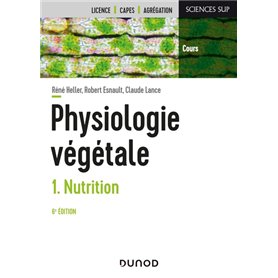 Physiologie végétale - Tome 1 - 6e éd. - Nutrition