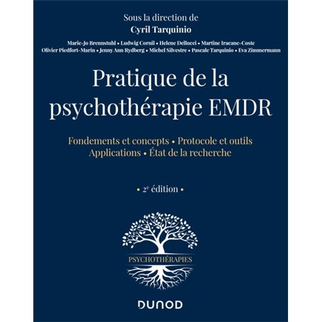 Pratique de la psychothérapie EMDR - 2e éd.