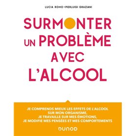 Surmonter un problème avec l'alcool