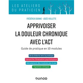 Apprivoiser la douleur chronique avec l'ACT