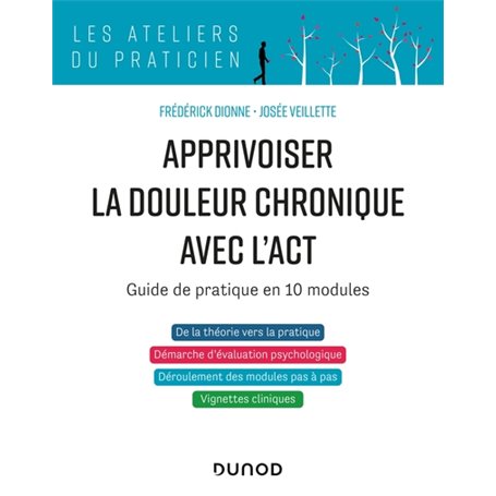 Apprivoiser la douleur chronique avec l'ACT