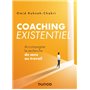 Coaching existentiel - Accompagner la recherche de sens au travail