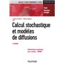 Calcul stochastique et modèles de diffusions - 3e éd. - Cours et exercices corrigés