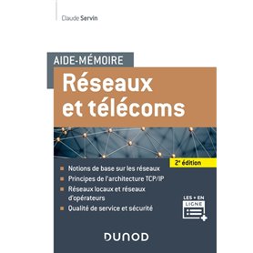 Aide-mémoire - Réseaux et télécoms - 2e éd.