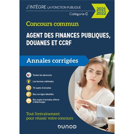 Concours Commun Agent des Finances Publiques Douanes et CCRF - Annales corrigées - Concours 2021-22