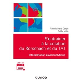 S'entraîner à la cotation du Rorschach et du TAT - Interprétation psychanalytique