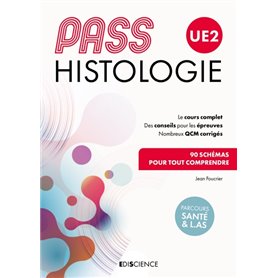 PASS UE2 Histologie - Manuel : cours + entraînements corrigés