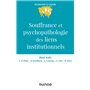 Souffrance et psychopathologie des liens institutionnels