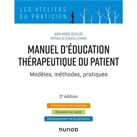 Manuel d'Education Thérapeutique du Patient - 2e éd. - Modèles, Méthodes, Pratiques