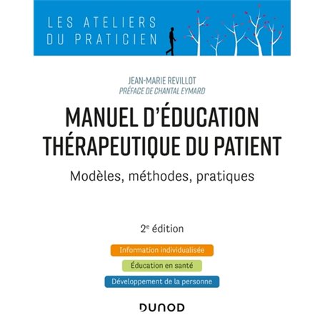 Manuel d'Education Thérapeutique du Patient - 2e éd. - Modèles, Méthodes, Pratiques