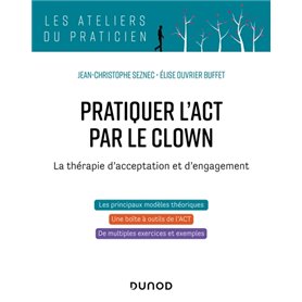 Pratiquer l'ACT par le clown