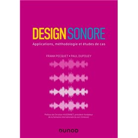 Design sonore - Applications, méthodologie et études de cas