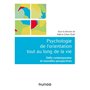 Psychologie de l'orientation tout au long de la vie - Défis contemporains et nouvelles perspectives