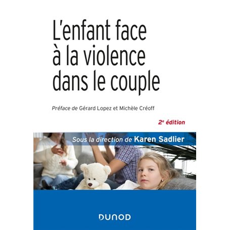 L'enfant face à la violence dans le couple - 2e éd.