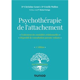 Psychothérapie de l'attachement - 2e éd.