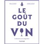 Le goût du vin - 5e éd.