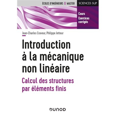 Introduction à la mécanique non linéaire - Calcul des structures par éléments finis