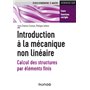 Introduction à la mécanique non linéaire - Calcul des structures par éléments finis