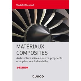 Matériaux composites - 2e éd.