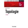 Topologie - 6e éd. - Cours et exercices corrigés