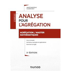 Analyse pour l'agrégation - Agrégation/Master Mathématiques- 5e éd.