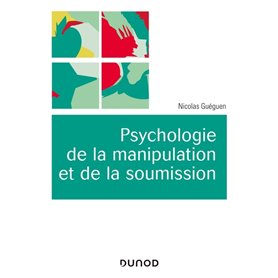 Psychologie de la manipulation et de la soumission