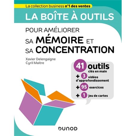 La boîte à outils pour améliorer sa mémoire et sa concentration