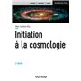 Initiation à la Cosmologie - 5e éd.