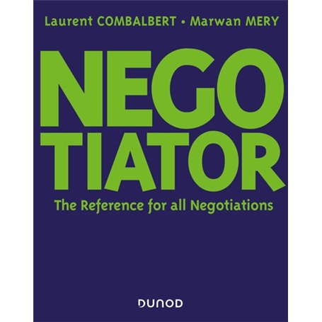 Negotiator - The Reference for all Negotiations