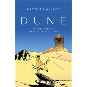 Dune - Un chef-d'oeuvre de la science fiction