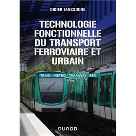 Technologie fonctionnelle du transport ferroviaire et urbain