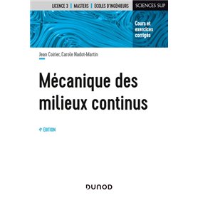 Mécanique des milieux continus - 4e éd