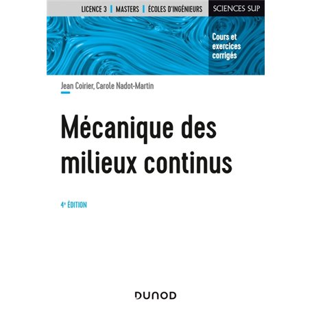 Mécanique des milieux continus - 4e éd