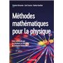 Méthodes mathématiques pour la physique - 2e éd.