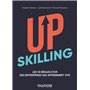 Upskilling - Les 10 règles d'or des entreprises qui apprennent vite - Labellisation FNEGE - 2021