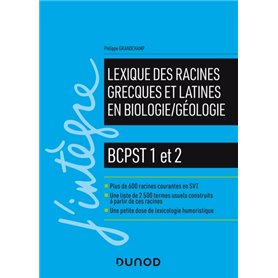 Lexique des racines grecques et latines en biologie/géologie - BCPST 1 et 2