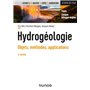 Hydrogéologie - 5e éd. - Objets, méthodes, applications