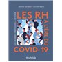 Les RH à l'ère du Covid-19 - Les bonnes pratiques à retenir