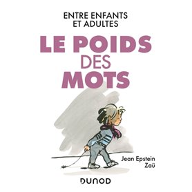 Le poids des mots - Entre enfants et adultes