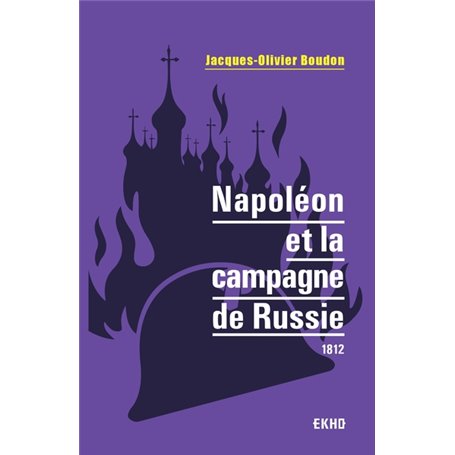 Napoléon et la campagne de Russie