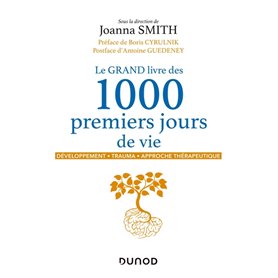 Le GRAND livre des 1000 premiers jours de vie