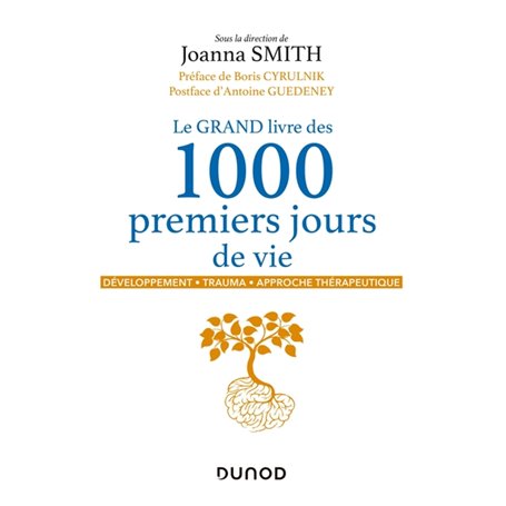 Le GRAND livre des 1000 premiers jours de vie