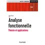 Analyse fonctionnelle - Théorie et applications