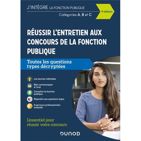 Réussir l'entretien aux concours de la fonction publique - Cat. A, B, C