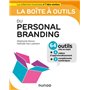 La boîte à outils du Personal Branding - 64 outils et méthodes