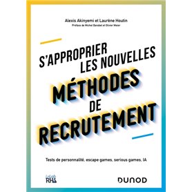 S'approprier les nouvelles méthodes de recrutement