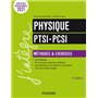 Physique Méthodes et exercices PTSI - PCSI - 4e éd.