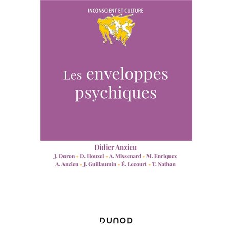 Les enveloppes psychiques - 2e éd.