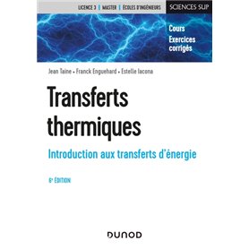 Transferts thermiques - 6e éd. - Introduction aux transferts d'énergie